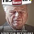 „Historia Do Rzeczy”. Kiszczak bez maski.
