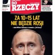„Do Rzeczy”: Rosja niedługo zniknie z mapy