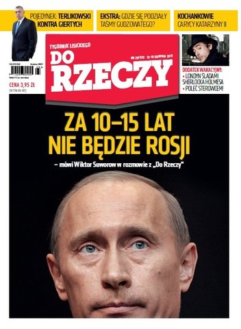 „Do Rzeczy”: Rosja niedługo zniknie z mapy