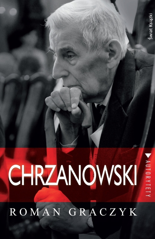 AUTORYTETY: Chrzanowski