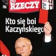 „Do Rzeczy”: kto się boi Kaczyńskiego