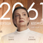 2061: Odyseja kosmiczna, trzecia część kultowej superprodukcji Audioteki. W roli głównej: Krystyna Czubówna